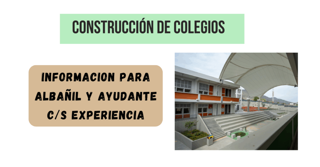 Maestros Albañiles para la Construcción de Colegios